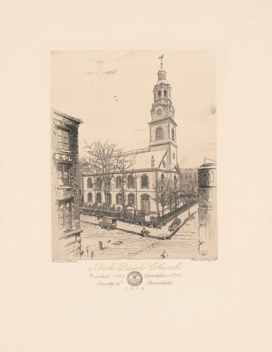 North Dutch Church erected 1769 demolished 1875 1909
