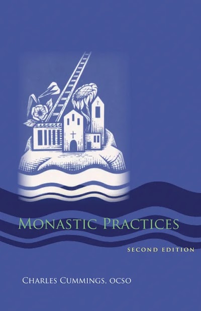 Monastic Practices- Revised Edition
