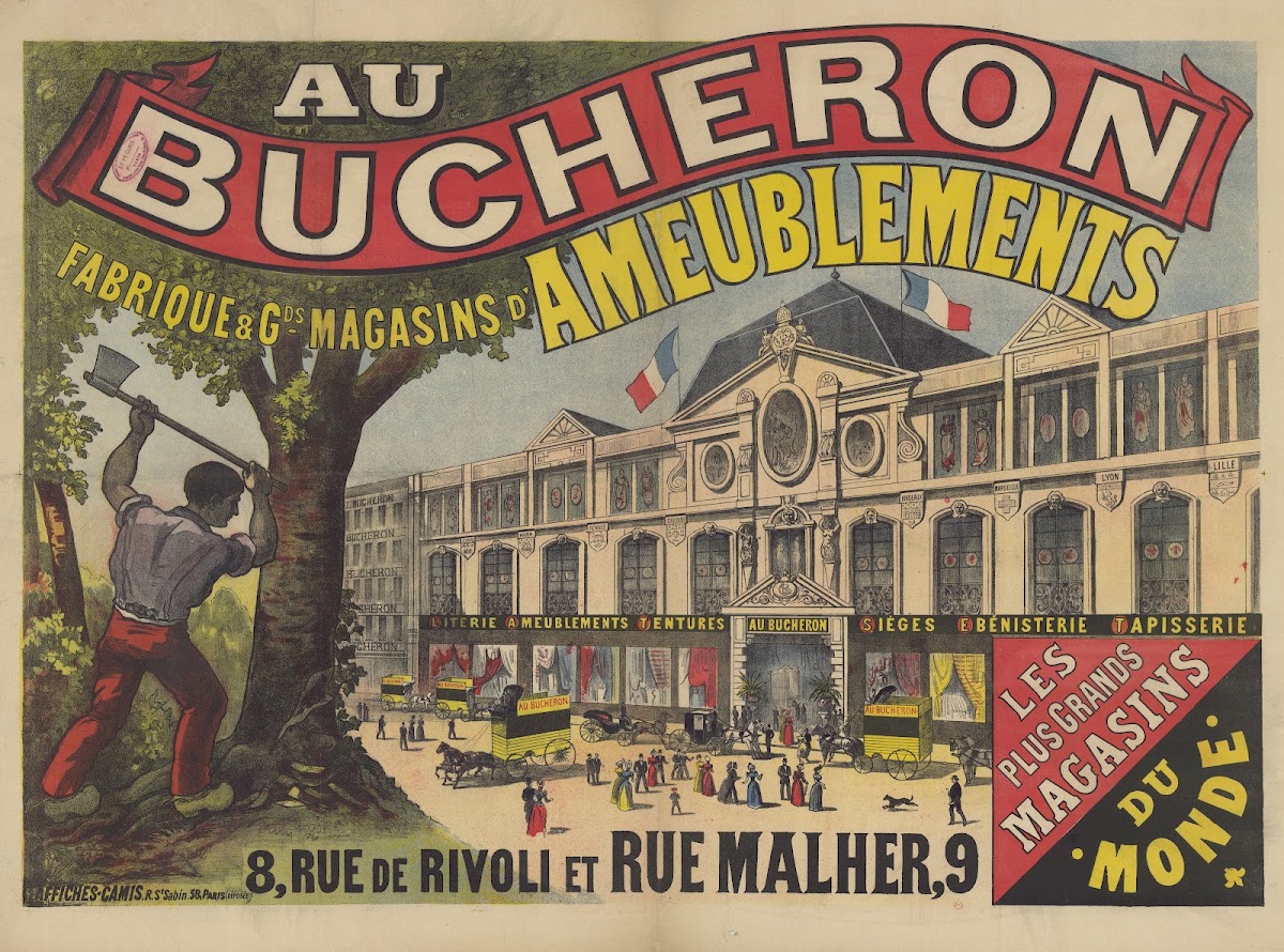 Au bucheron fabrique  grands magasins dameublements 8 rue de Rivoli et rue Malhe