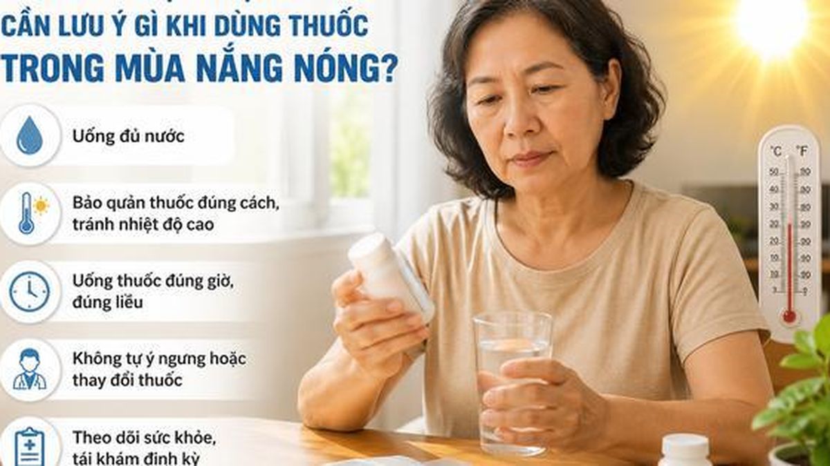 Nắng nóng có thể làm tăng nguy cơ tác dụng phụ thuốc ở người bệnh mạn tính - Báo Sức Khỏe &amp; Đời Sống