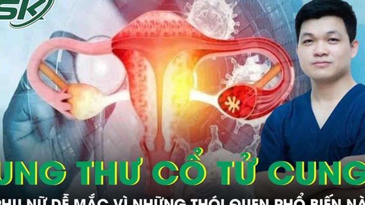 Phụ nữ dễ mắc ung thư cổ tử cung vì những thói quen phổ biến này - Báo Sức Khỏe &amp; Đời Sống