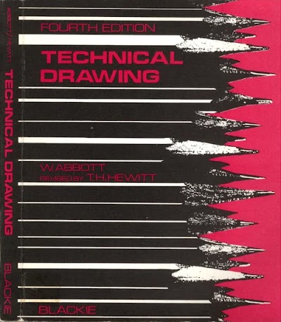 W. Abbott-Technical Drawing-Revised by T. H. Hewitt