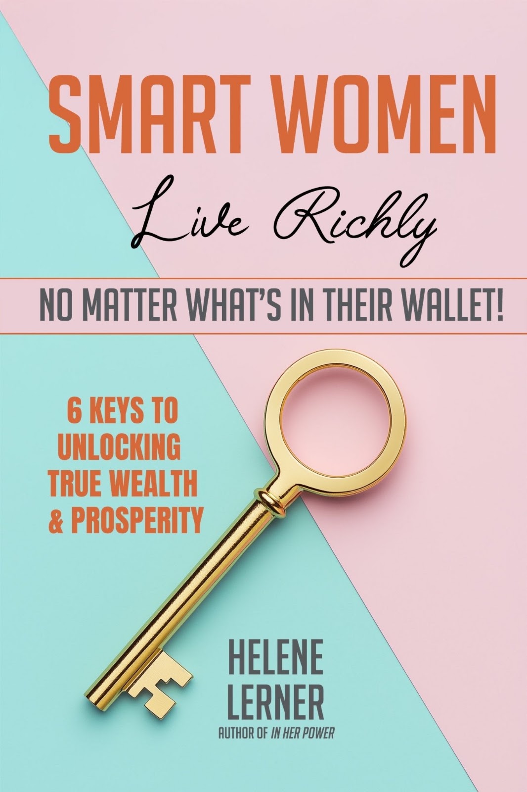 Smart Women Live Richly