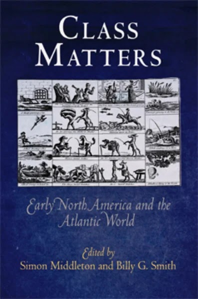 Class Matters- Early North America and the Atlantic World
