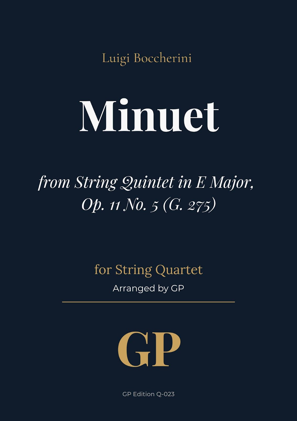 Luigi Boccherini – Minuet from String Quintet in E Major, Op. 11 No. 5 (G. 275) – String Quartet – Sheet Music | Arranged by GP