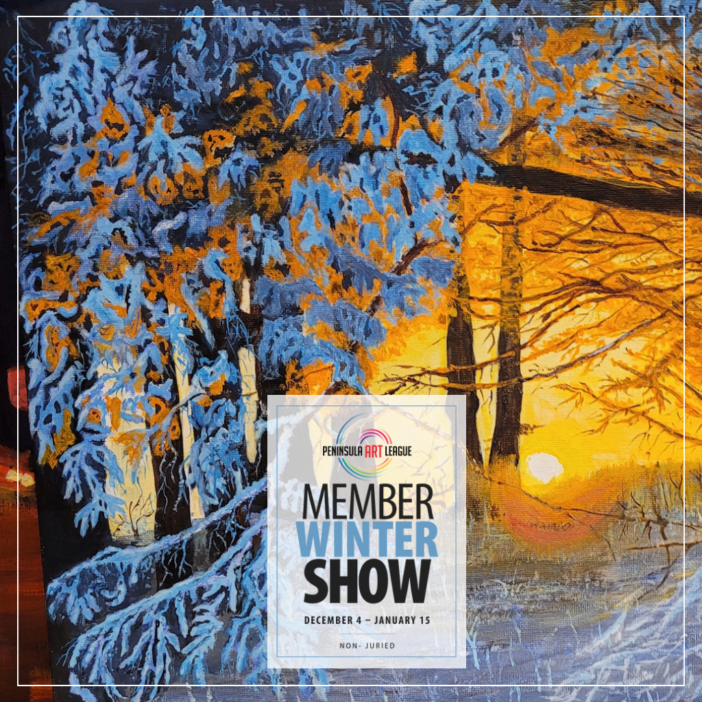 2025 | Winter Member Show | Juried catalog — click to view