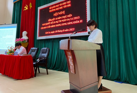 Trường Đại học Tây Bắc tổ chức Hội nghị tổng kết 10 năm thực hiện Nghị quyết số 29-NQ/TW ngày 04/11/2013 của Ban Chấp hành Trung ương Đảng khóa XI