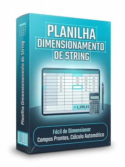 Bônus Planilha de Dimensionamento Rápido de String