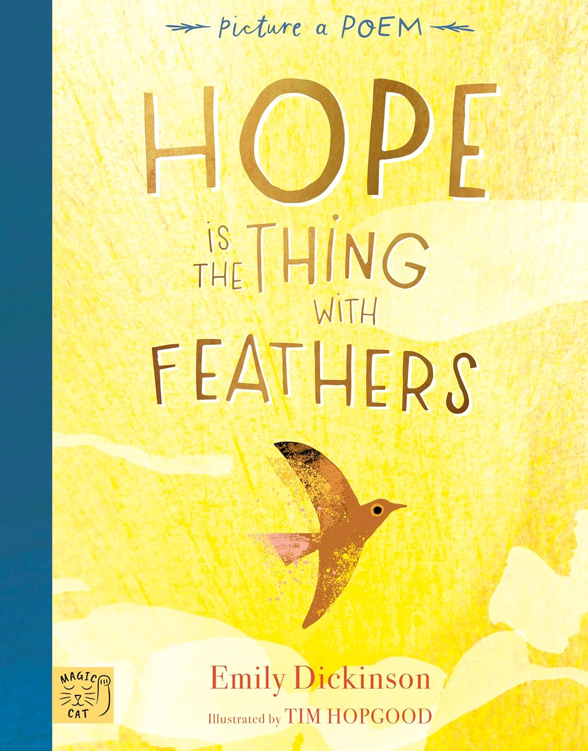 Picture a Poem: Hope is the Thing with Feathers