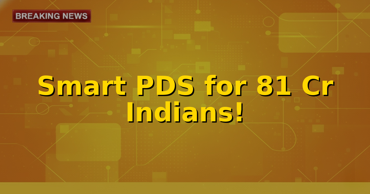 Digital interface showing food grain distribution with 'SARTHAK-PDS' logo and Indian flag in background, symbolizing technology-driven food security.