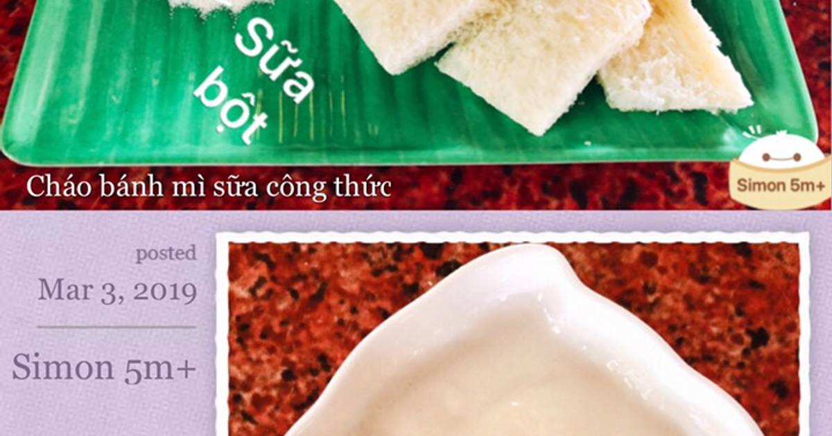 Ăn dặm kiểu Nhật - Cháo bánh mì sữa Ct - 5m