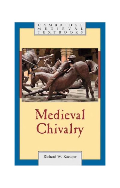 Medieval Chivalry (Cambridge Medieval Textbooks)