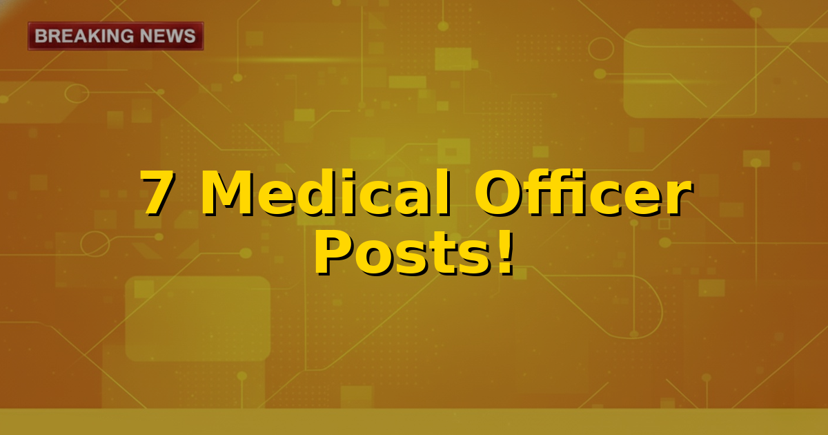 THDC India Limited recruitment banner featuring a medical professional and the company logo, highlighting 7 Medical Officer posts.