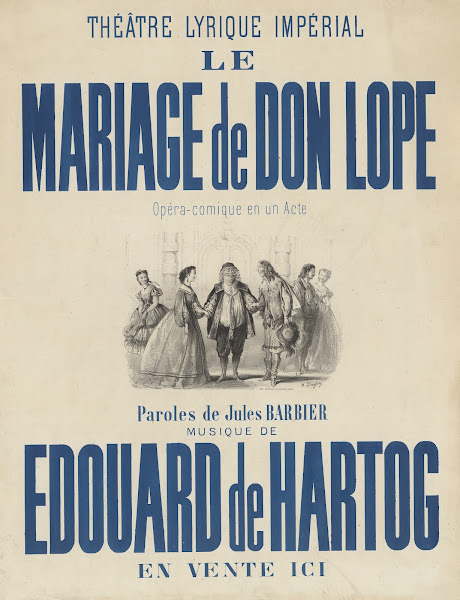 Théatre lyrique impérial Le Mariage de Don Lope 1865