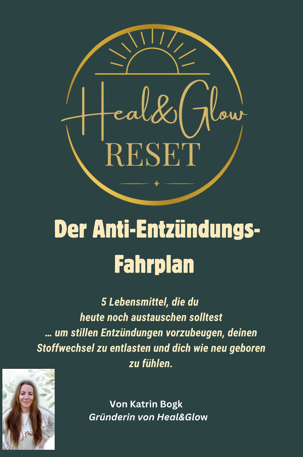 Heal & Glow – Anti-Entzündungs-Fahrplan Freebie