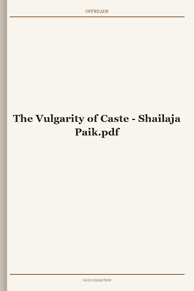 The Vulgarity of Caste