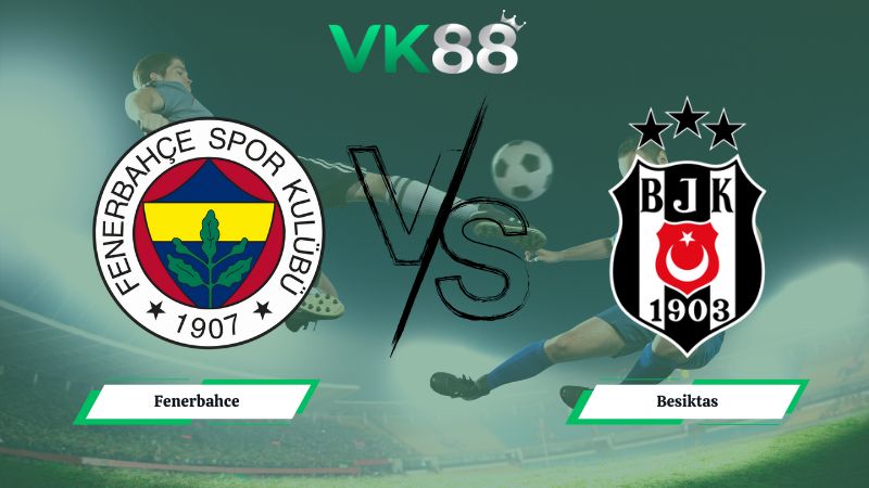 soi kèo Fenerbahce vs Besiktas 00h30 ngày 24/12/2025