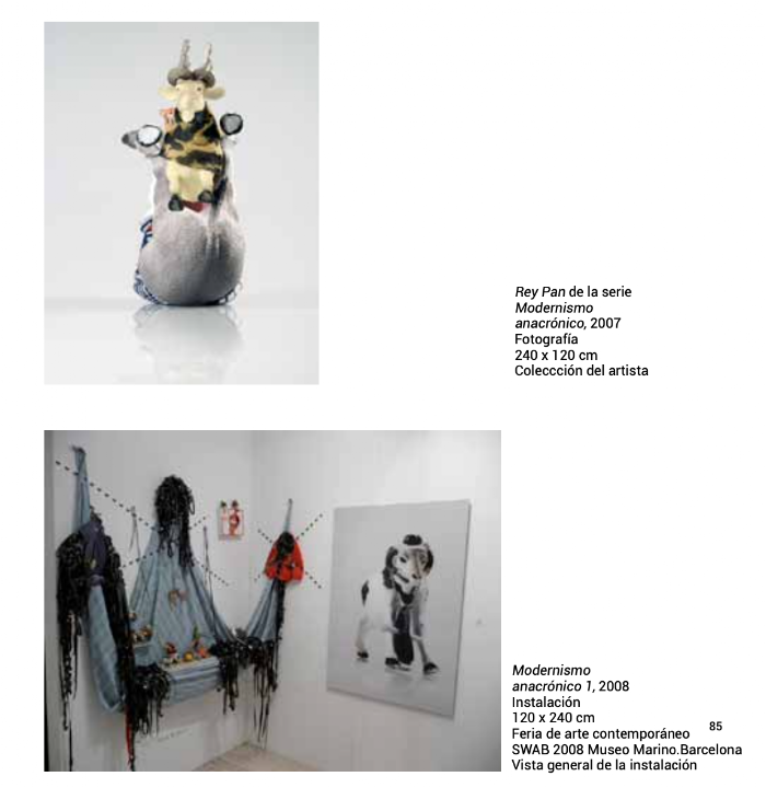 Modernismo Anacrónico rey pan 2007 y instalacion SWAB 2008