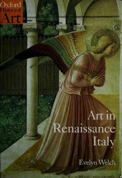 Art in Renaissance Italy. 1350-1500 (Oxford History of Art)