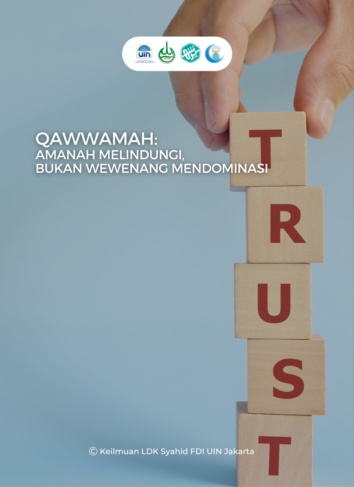 QAWWAMAH: AMANAH MELINDUNGI, BUKAN WEWENANG MENDOMINASI