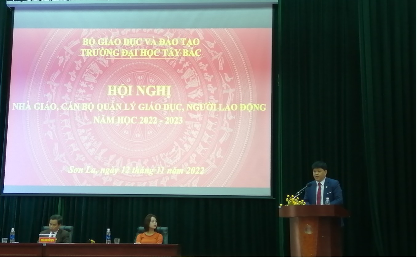 Hội nghị Nhà giáo, cán bộ quản lý giáo dục, người lao động năm học 2022 - 2023 tại Trường Đại học Tây Bắc