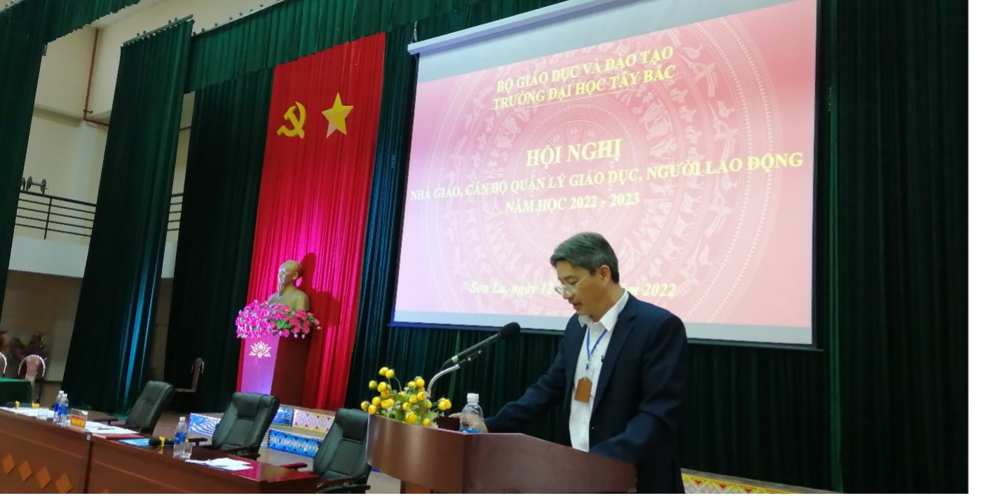 Hội nghị Nhà giáo, cán bộ quản lý giáo dục, người lao động năm học 2022 - 2023 tại Trường Đại học Tây Bắc