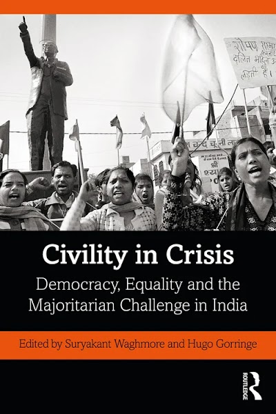 Waghmore and Corringe-Eds.-Democracy, Equality and the Majoritarian Challenge in India-2021