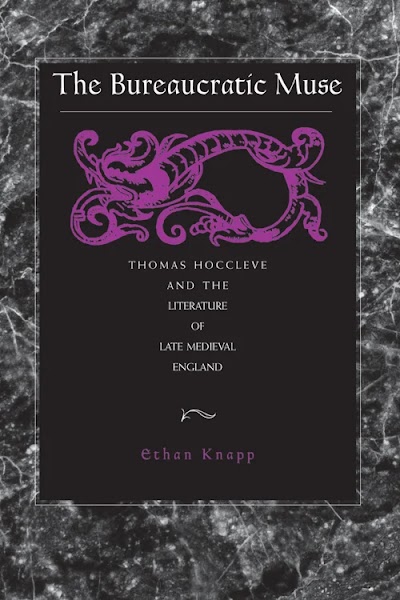 The Bureaucratic Muse- Thomas Hoccleve and the Literature of Late Medieval England 91289