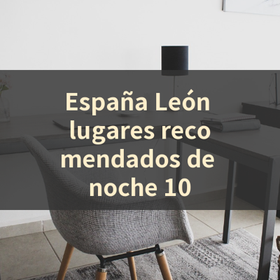 España León lugares recomendados de noche 10 썸네일