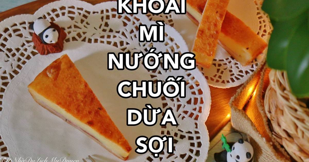 Khoai Mì Nướng Chuối Dừa Sợi