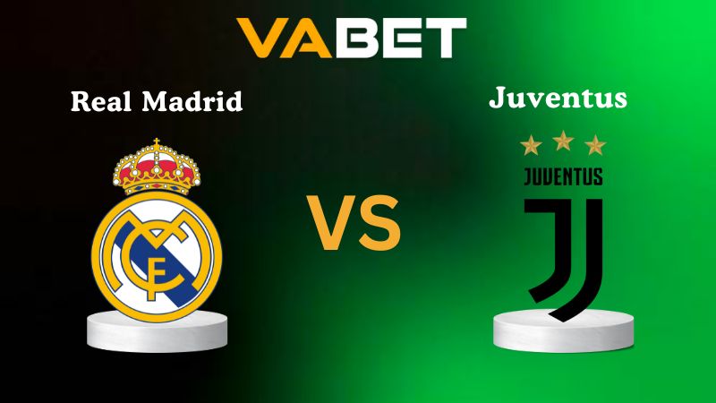 Soi kèo Real Madrid vs Juventus 02h00 ngày 23/10/2025