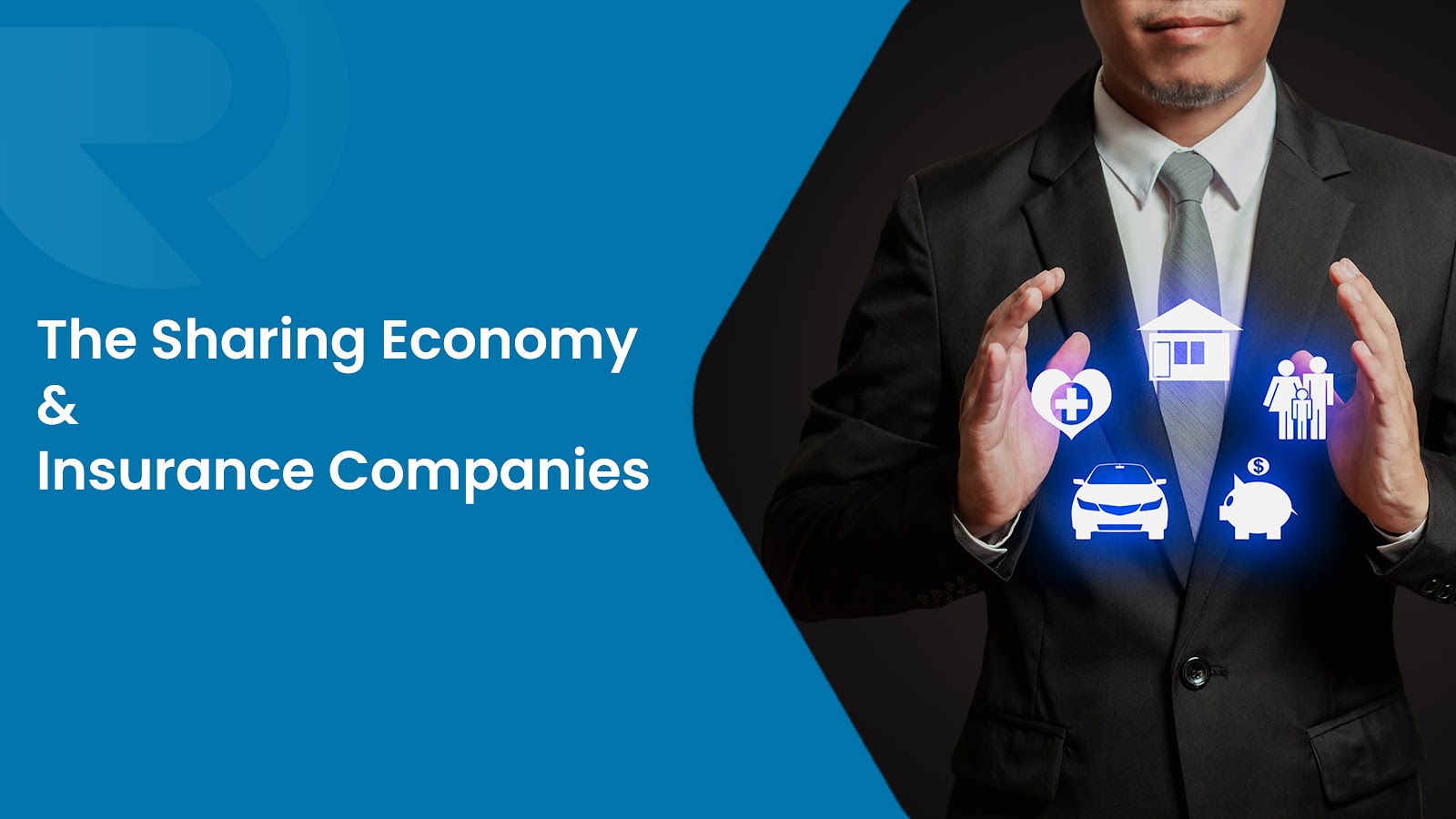 Insurance companies and their role in Sharing Economy