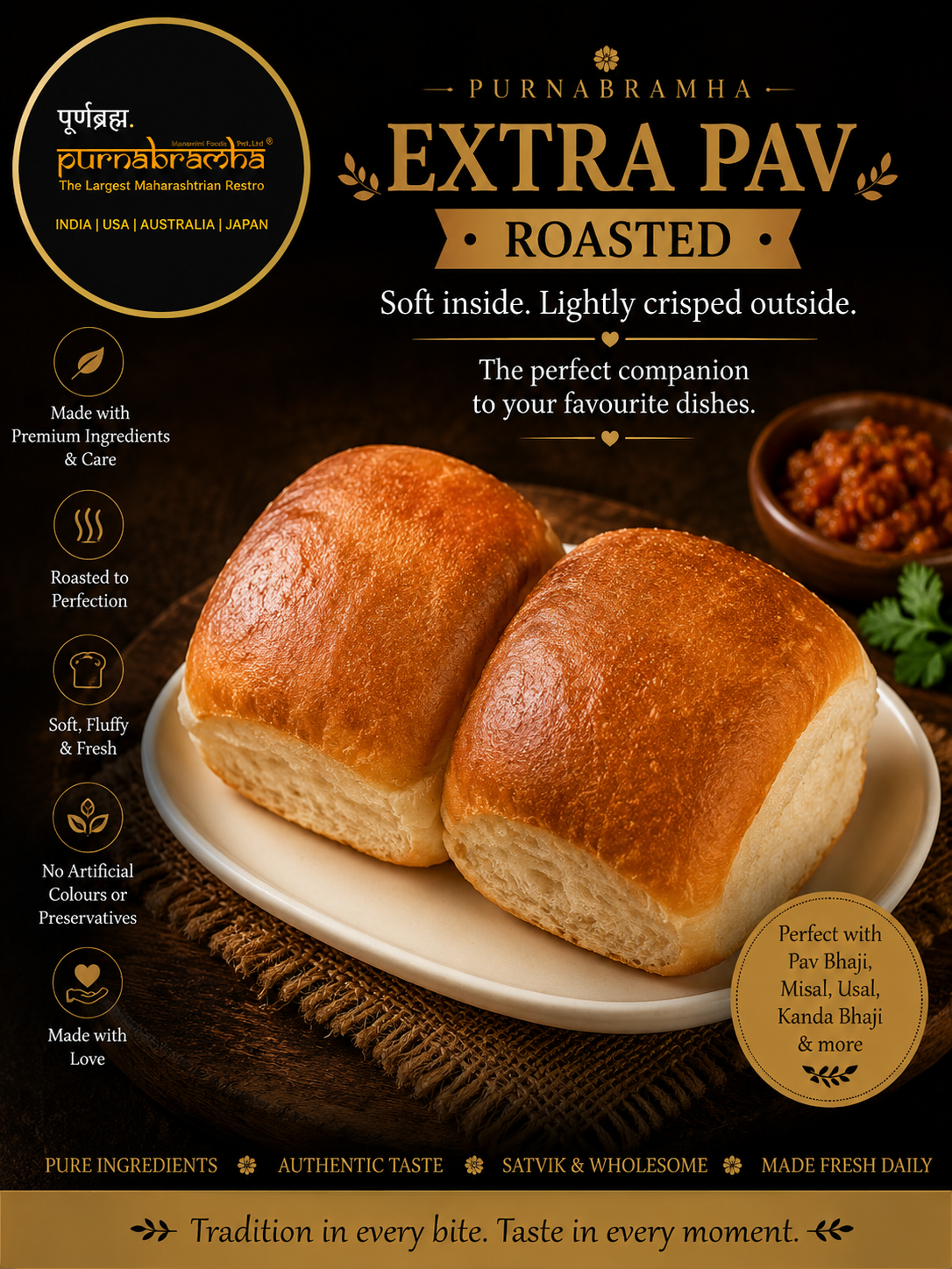Extra Pav / Roasted - Maharashtrian dish at Purnabramha