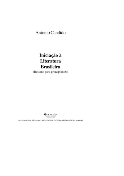 Candido, A. Iniciação à Literatura Brasileira