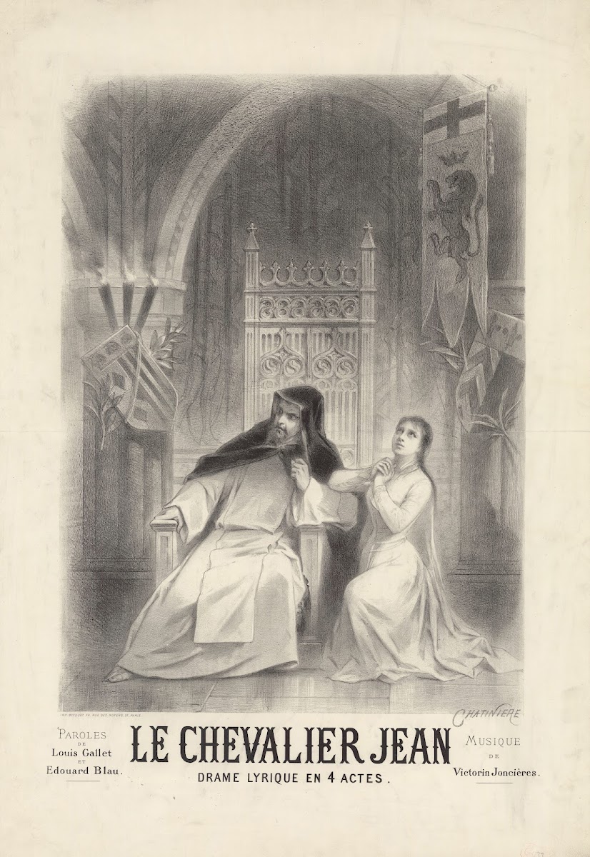 Le Chevalier Jean Drame lyrique en 4 actes 1885