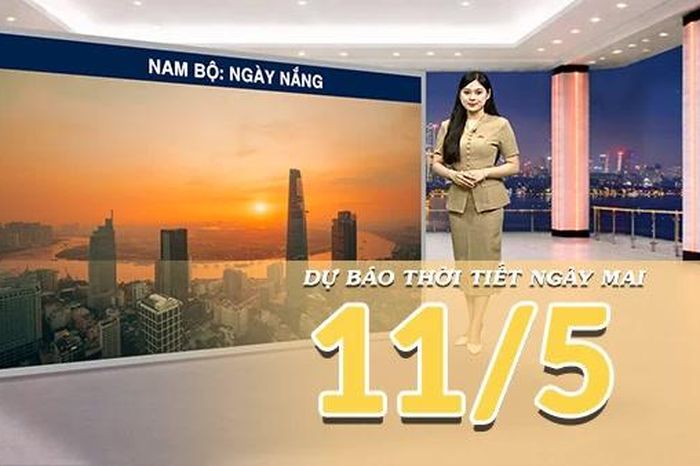 [Video] Dự báo thời tiết đêm nay và ngày mai ngày 11/5/2026: Bắc Bộ duy trì mưa dông, Nam Bộ nắng nóng diện rộng - Báo Nhân Dân