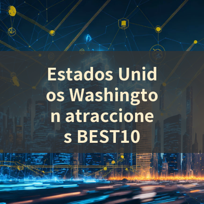 Estados Unidos Washington atracciones BEST10 썸네일