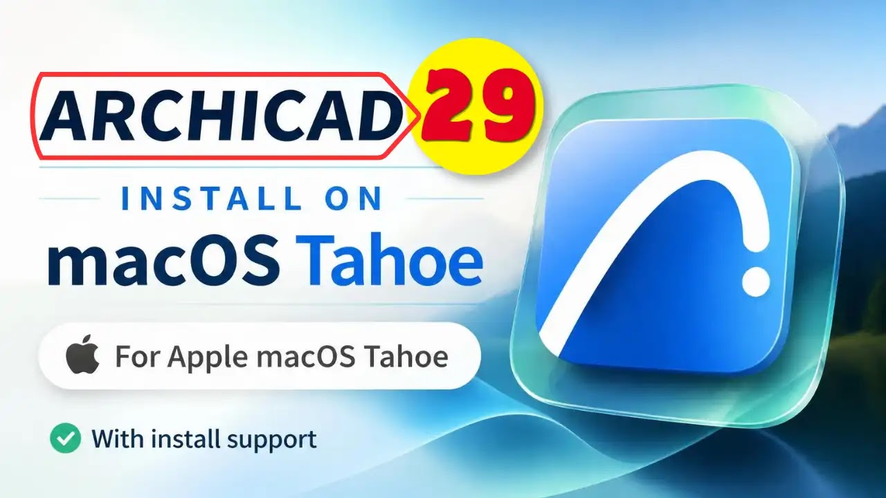 Archicad 29 Mac Download | macOS Tahoe Setup & Technical Fix Assistance app thumbnail