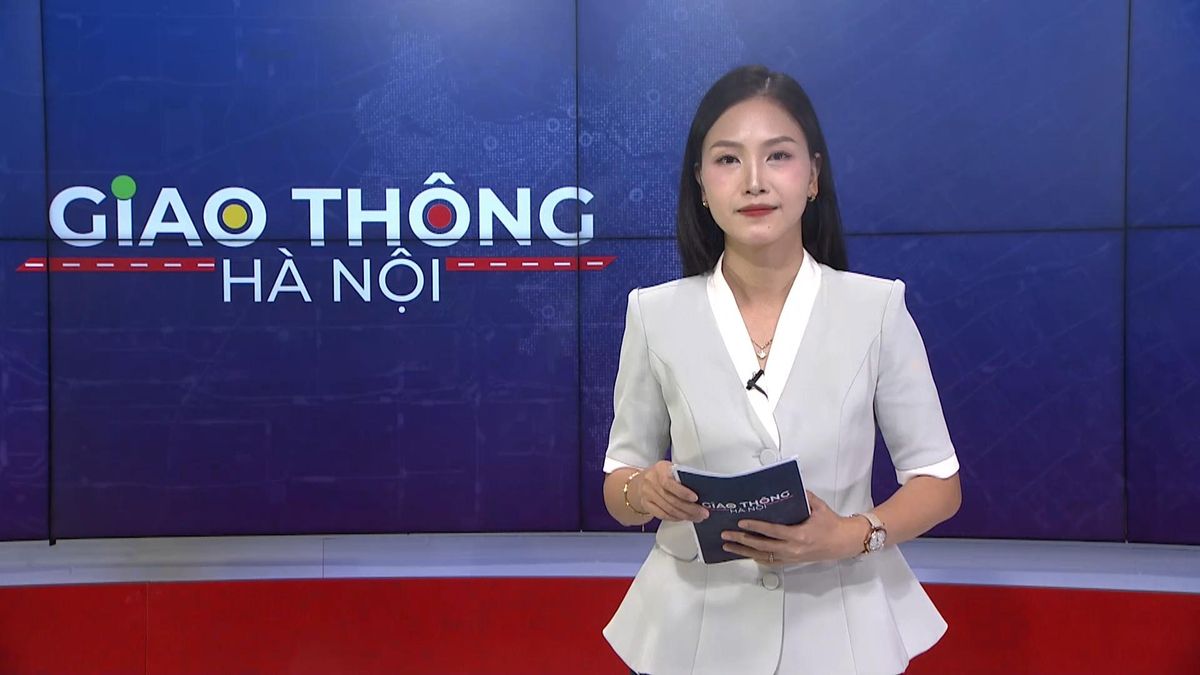 Giao thông Hà Nội | 17/07/2026 - Đài Phát thanh và truyền hình Hà Nội