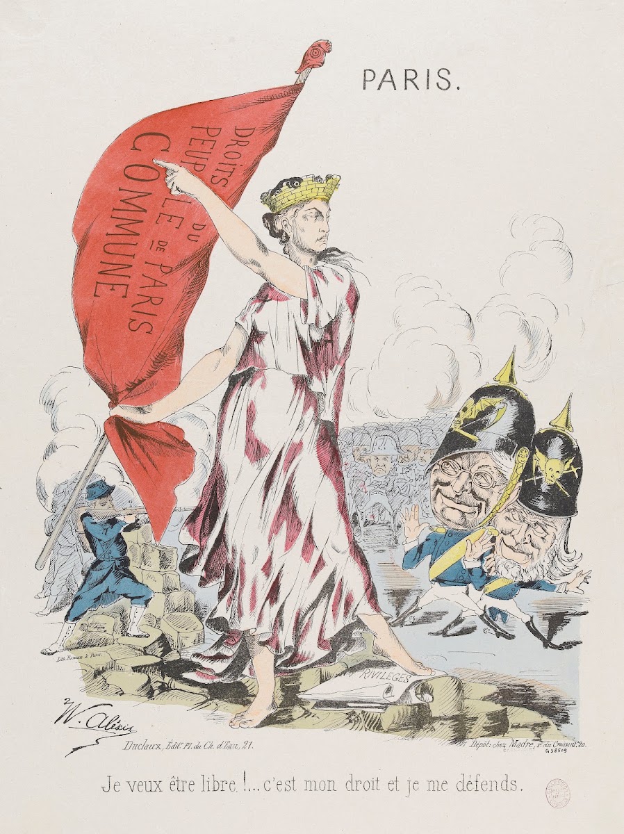 Droits Du Peuple De Paris Commune Je Veux ÊTre Libre  Cest Mon Droit Et Je Me Dé