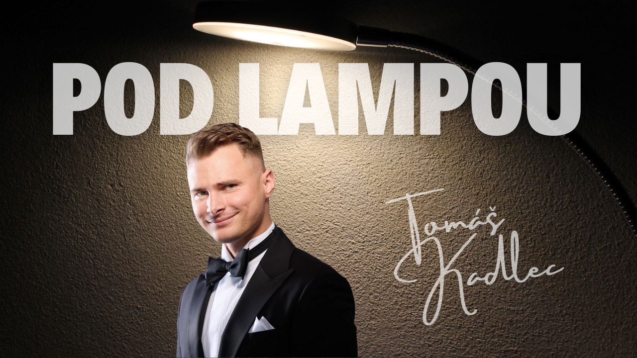 Pod lampou s Tomášem Kadlecem