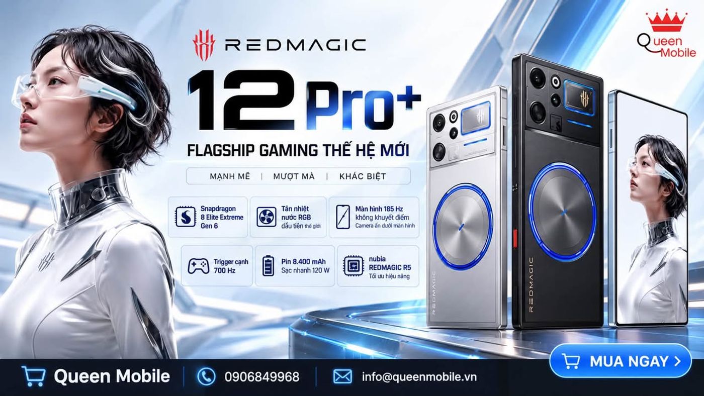 REDMAGIC 12 Pro+ chính thức ra mắt – Snapdragon 8 Elite Extreme Gen 6, tản nhiệt nước RGB, màn hình 185 Hz và pin 8.400 mAh #nubia #REDMAGIC #REDMAGIC12ProPlus #Snapdragon8EliteExt
