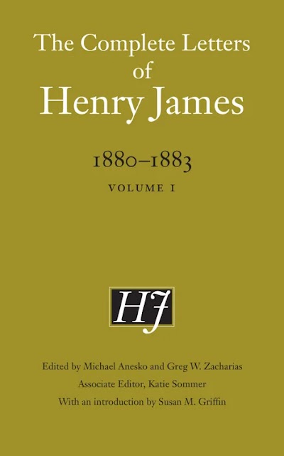 The Complete Letters of Henry James, 1880–1883 Volume 1