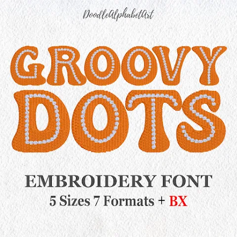 Groovy Dots Embroidery Font machine embroidery font preview