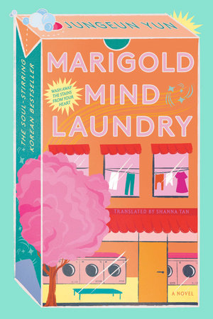 book cover of Marigold Mind Laundry by Jungeun Yun