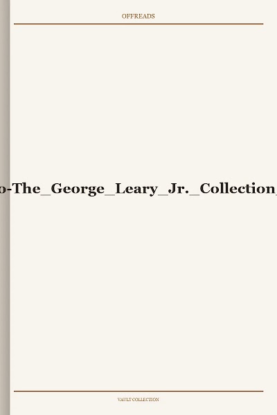 James P. Silo-The George Leary Jr. Collection of Arms
