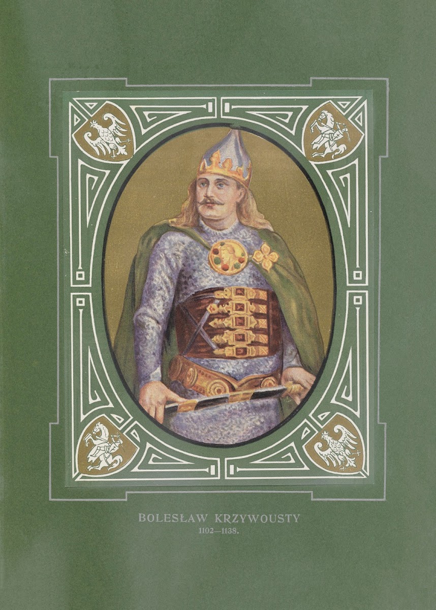 Bolesław Krzywousty 1102 1138 1913