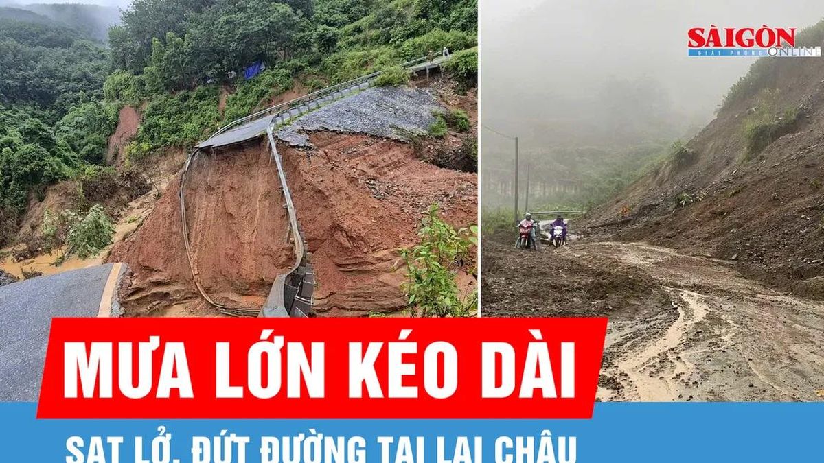 Mưa lớn kéo dài gây sạt lở, đứt đường tại Lai Châu - Báo Sài Gòn Giải Phóng