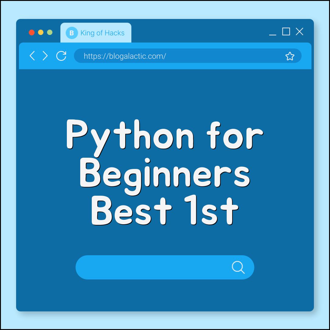 Python for Beginners: Why It's the Best First Coding Language (Data Science, Automation, Simple Syntax)