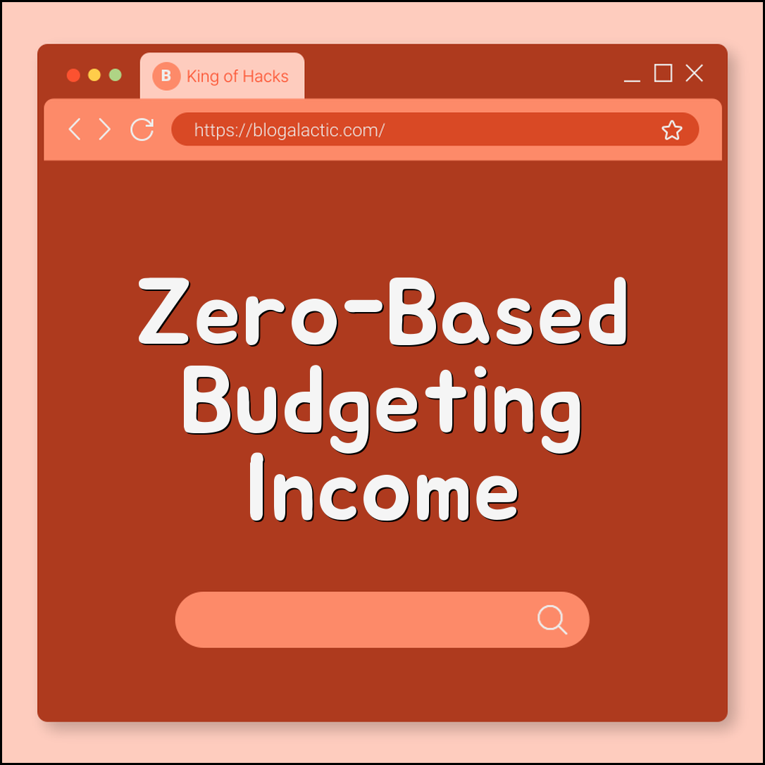 Zero-based budgeting explained (income, expenses, savings)
